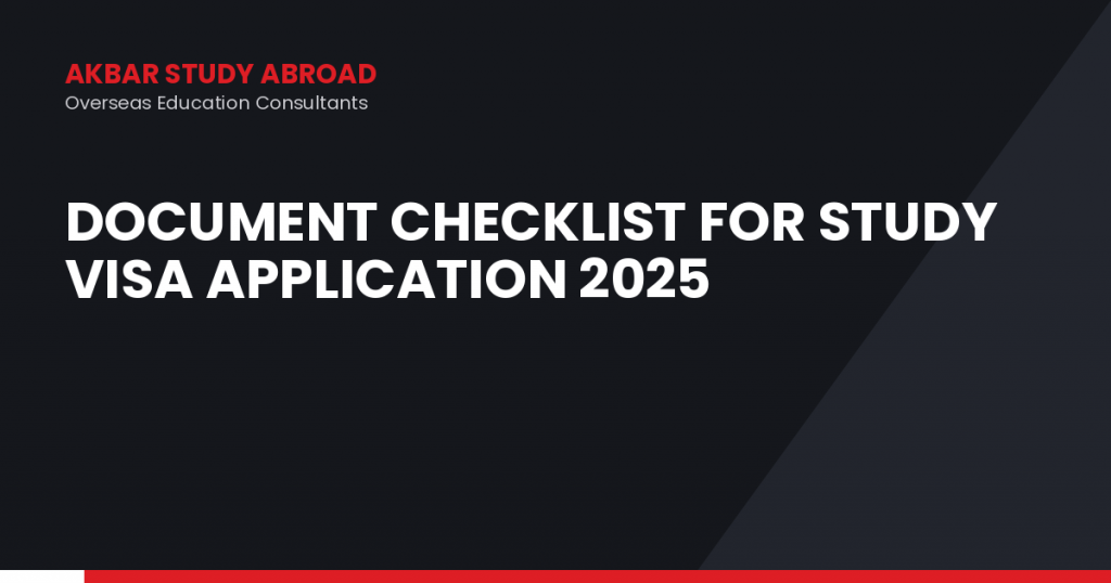 Document Checklist for Study Visa Application 2025